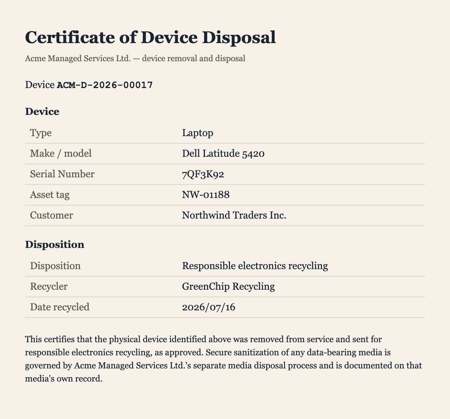 A Custodyne Certificate of Device Disposal for a recycled laptop